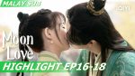 EP.17 จันทราส่องรัก พากย์ไทย ตอนที่ 17