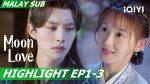 EP.3 จันทราส่องรัก พากย์ไทย ตอนที่ 3