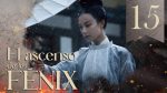 EP.15 The Rise of Phoenixes หงสาประกาศิต พากย์ไทย ตอนที่ 15