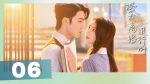 EP.6 เมื่อหัวใจห่างไกลรัก พากย์ไทย ตอนที่ 6